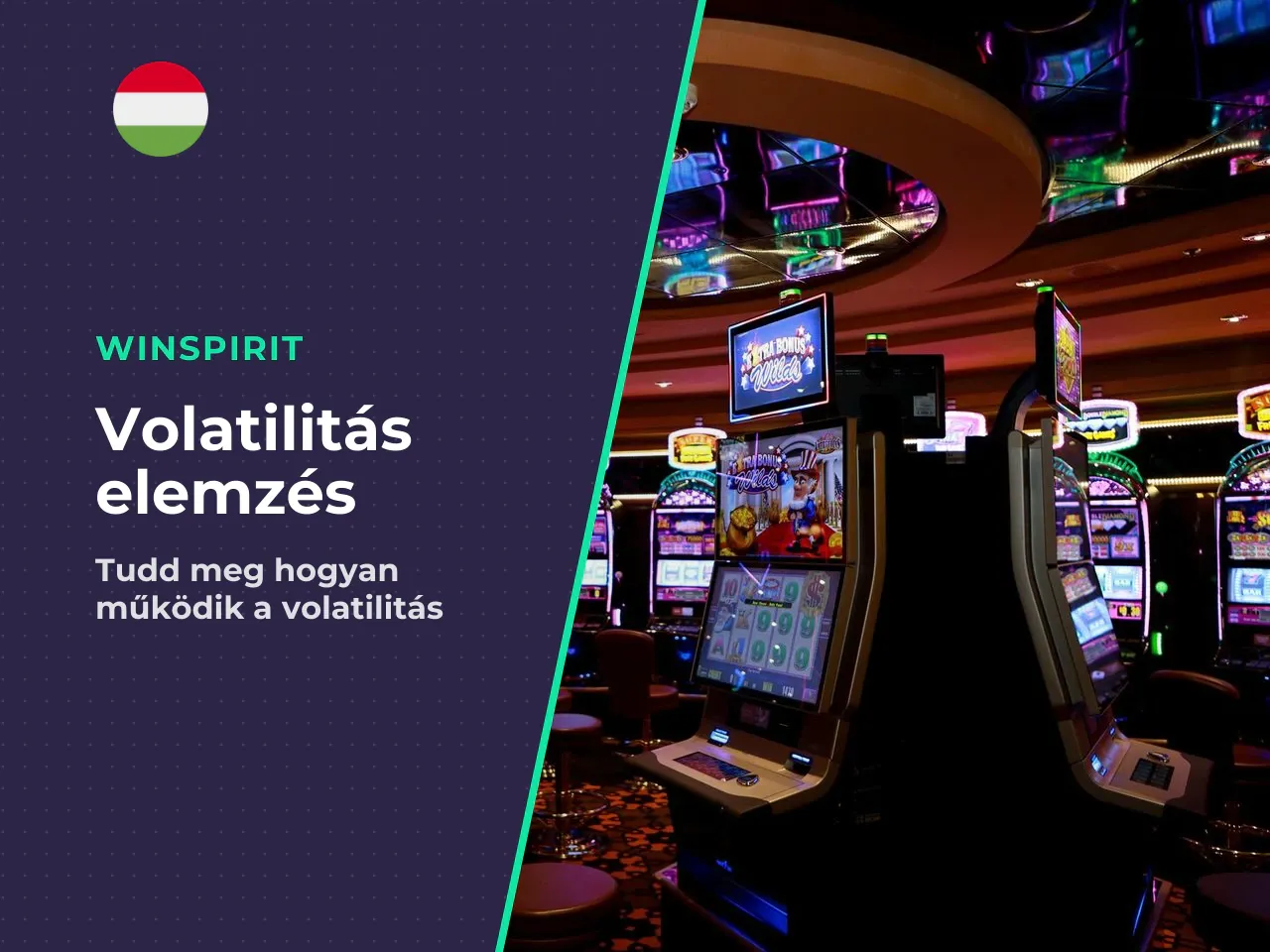Hogyan befolyásolja a volatility a bankrollt