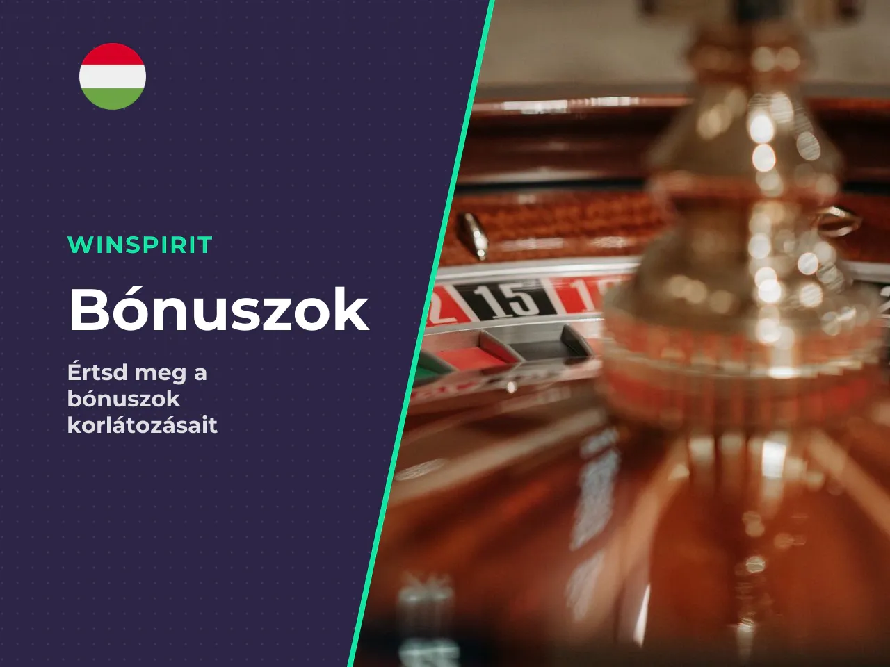Bónuszok és a roulette amit tudni