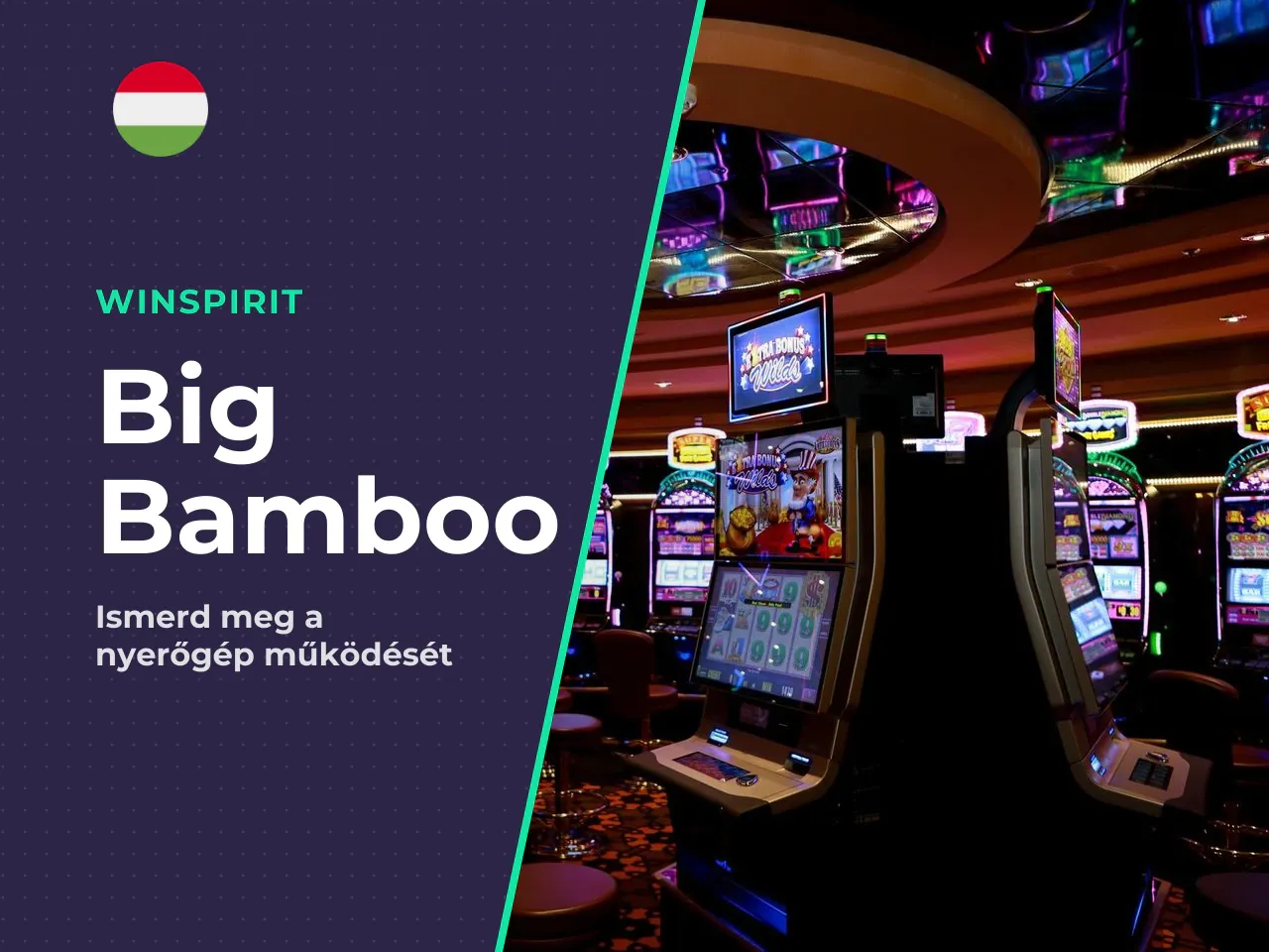Big Bamboo slot alapok röviden. A