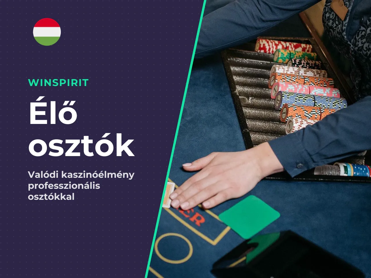 Live casino és játékok valódi osztókkal
