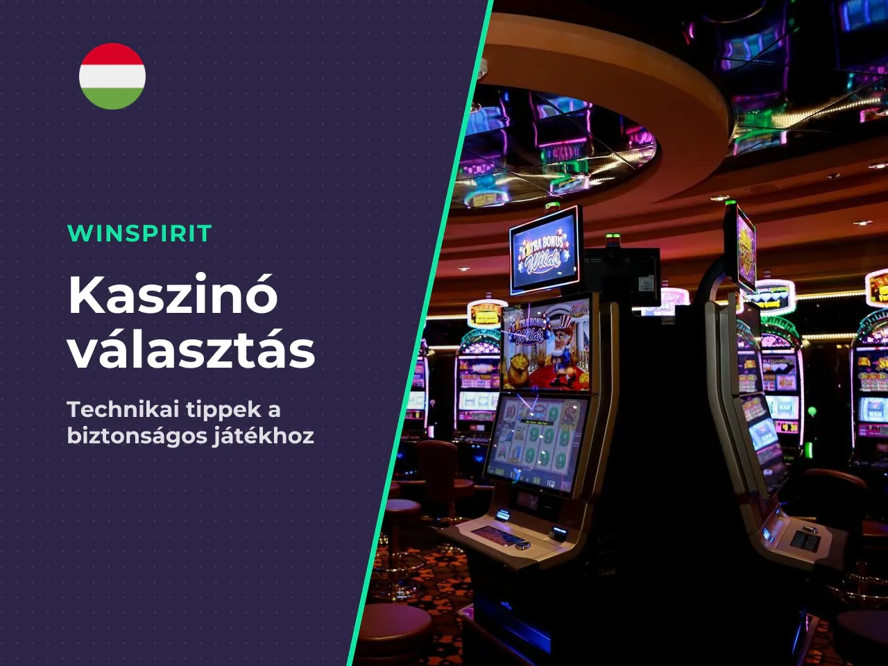 Mire figyelj kaszinóválasztáskor a játék elindítása