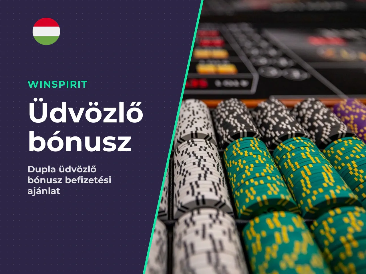 Welcome bonus és deposit bonus. A