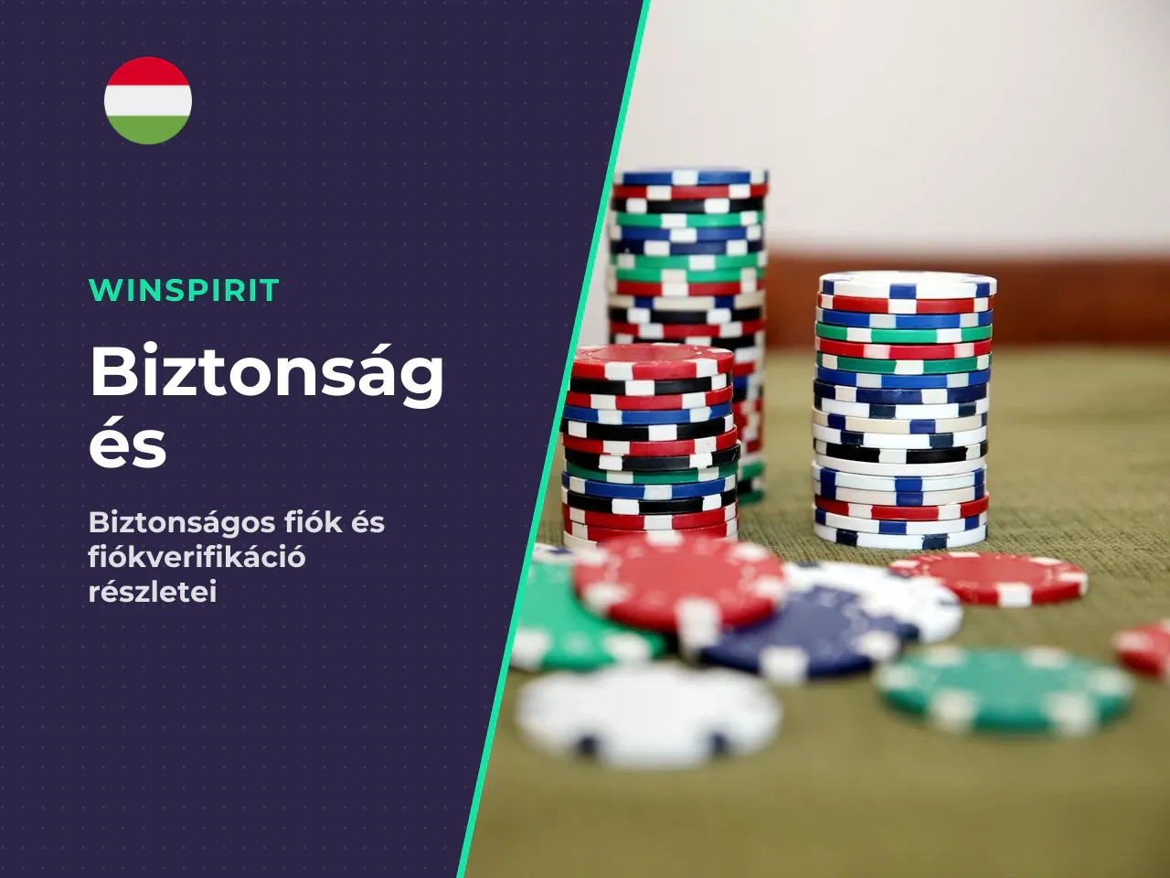 Feltételek, verifikáció és biztonságos játék elvárásai