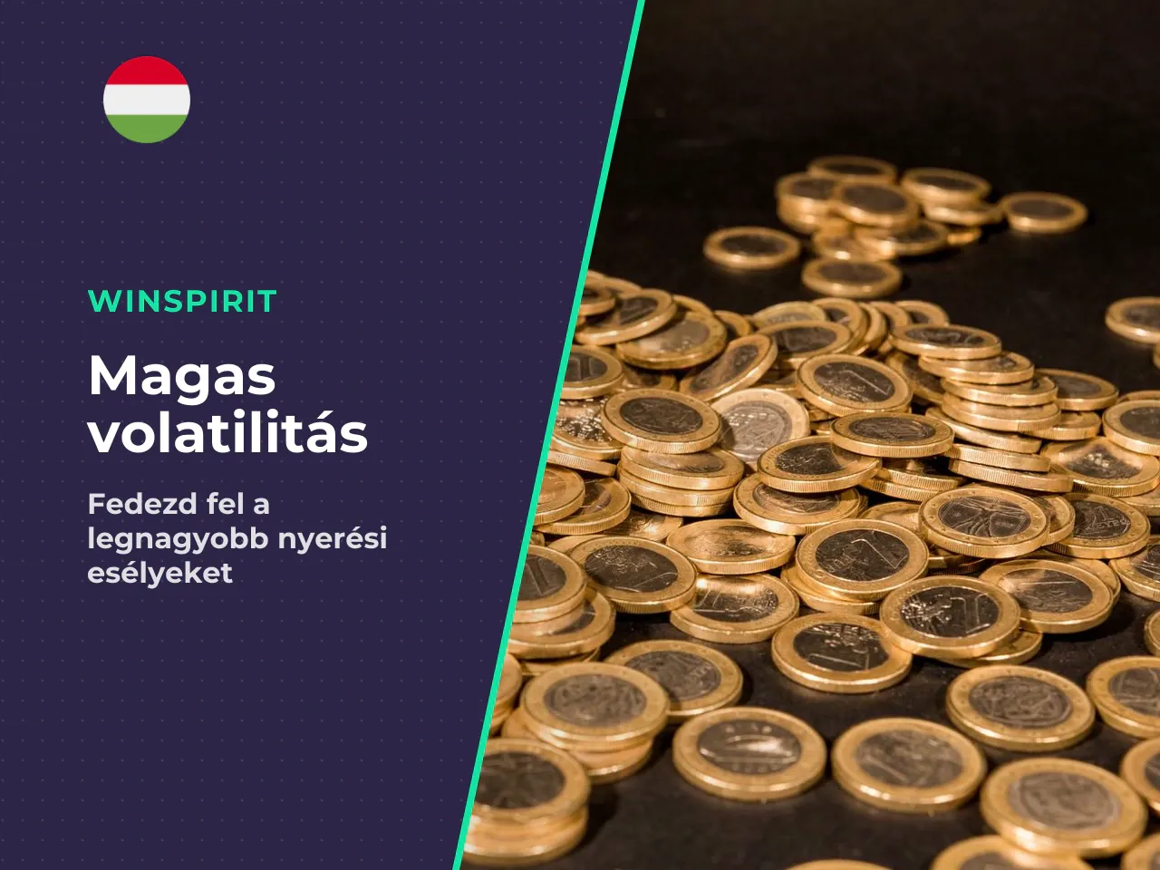 Volatilitás és maximális nyerési potenciál. A